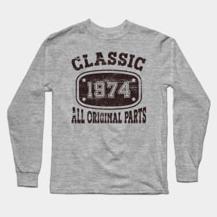 Vintage 1974 - All Original Parts Long Sleeve T-Shirt